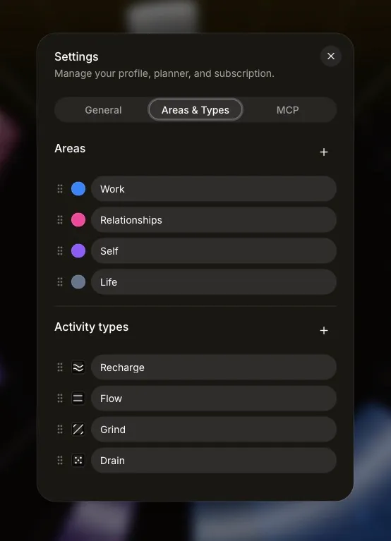Reassign's Areas & Types settings panel. The Areas list shows Work (blue), Relationships (pink), Self (purple) and Life (grey). The Activity types list shows Recharge, Flow, Grind and Drain, each with a small texture icon.